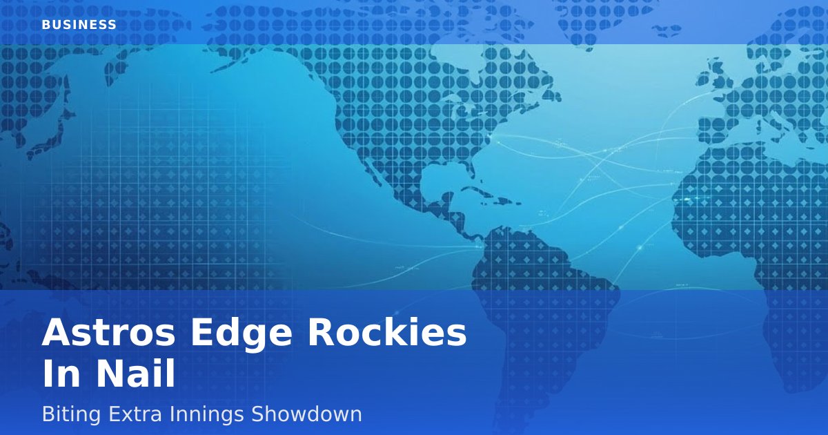 Astros Edge Rockies In Nail-Biting Extra-Innings Showdown