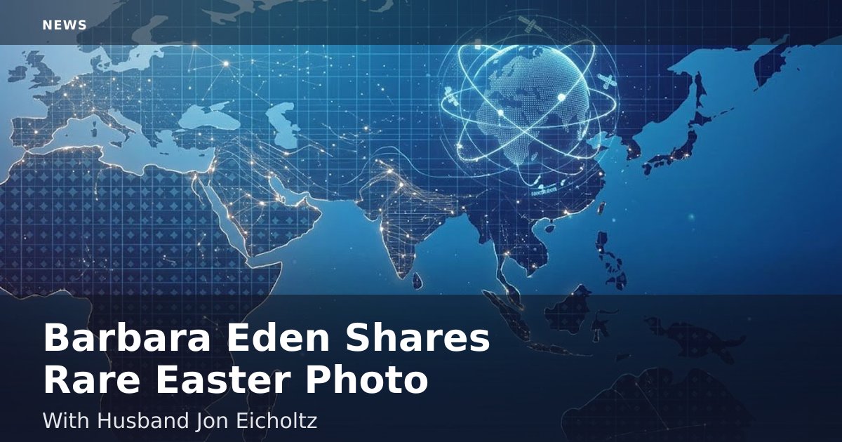 Barbara Eden Shares Rare Easter Photo With Husband Jon Eicholtz