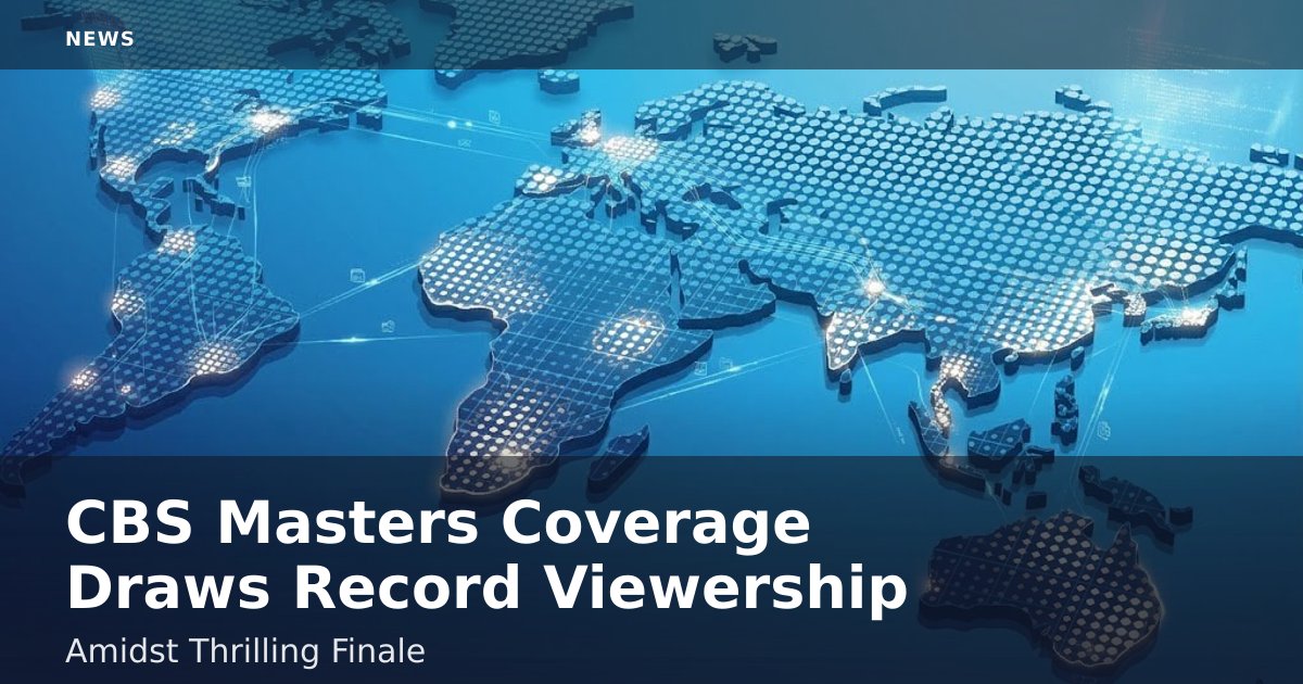 CBS Masters Coverage Draws Record Viewership Amidst Thrilling Finale