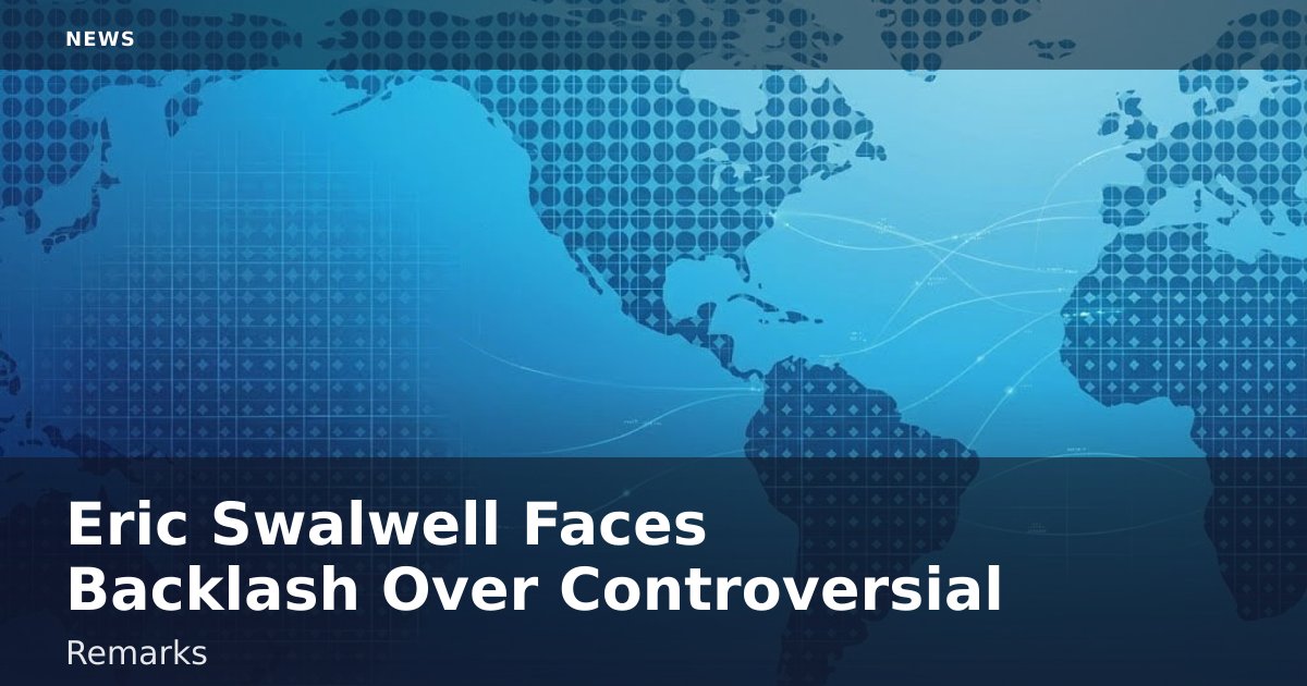 Eric Swalwell Faces Backlash Over Controversial Remarks