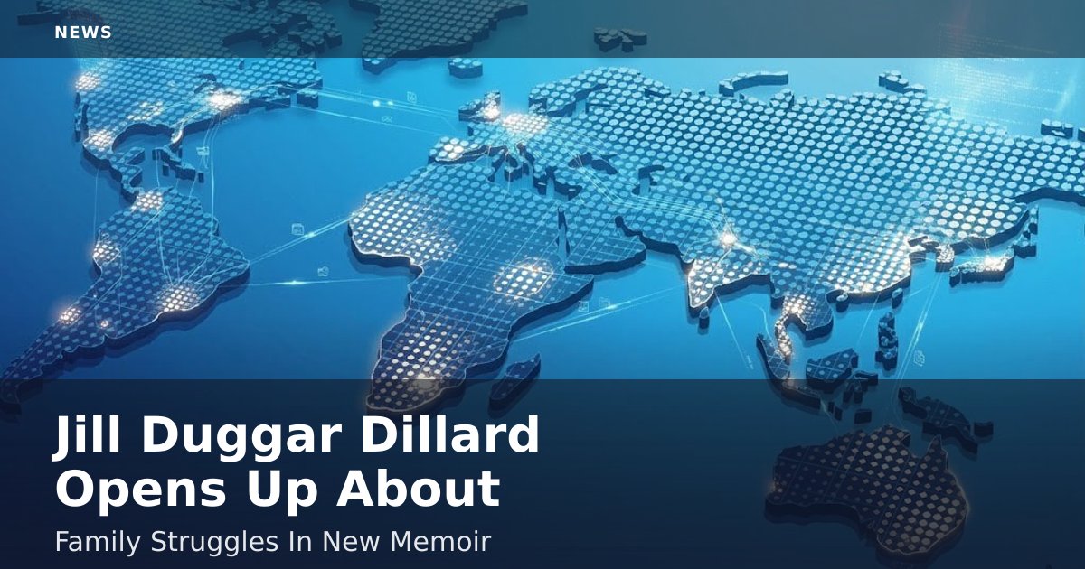 Jill Duggar Dillard Opens Up About Family Struggles In New Memoir