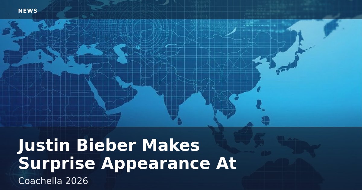 Justin Bieber Makes Surprise Appearance At Coachella 2026