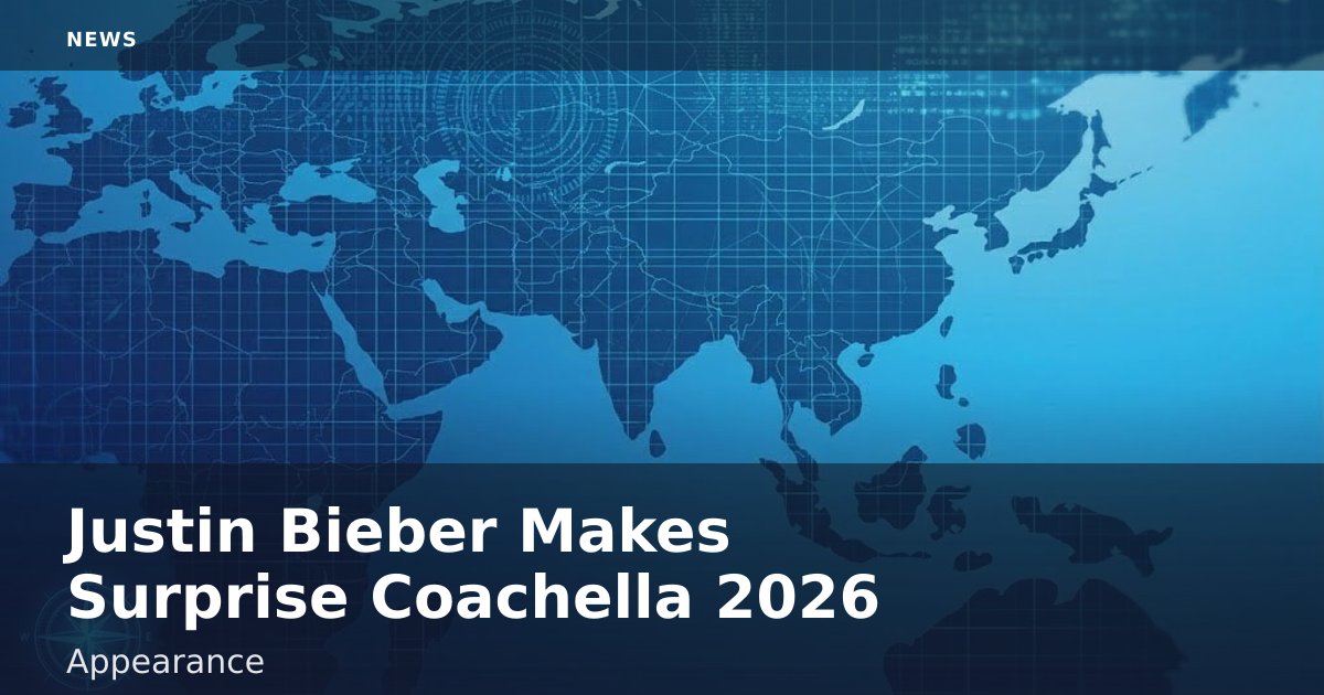 Justin Bieber Makes Surprise Coachella 2026 Appearance