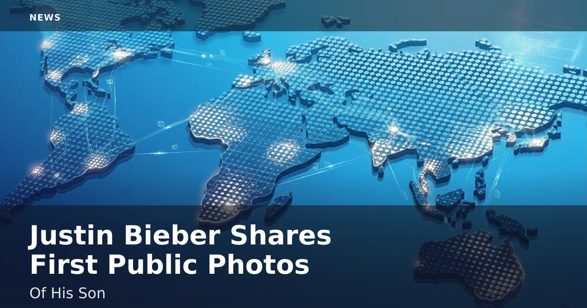 Justin Bieber Shares First Public Photos Of His Son