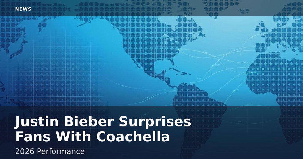 Justin Bieber Surprises Fans With Coachella 2026 Performance