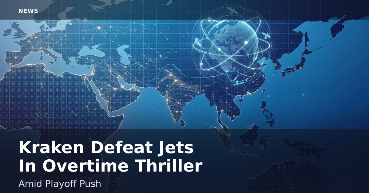 Kraken Defeat Jets In Overtime Thriller Amid Playoff Push