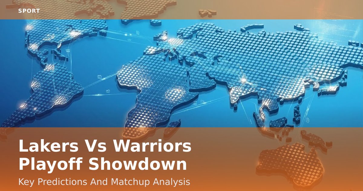 Lakers Vs Warriors Playoff Showdown: Key Predictions And Matchup Analysis