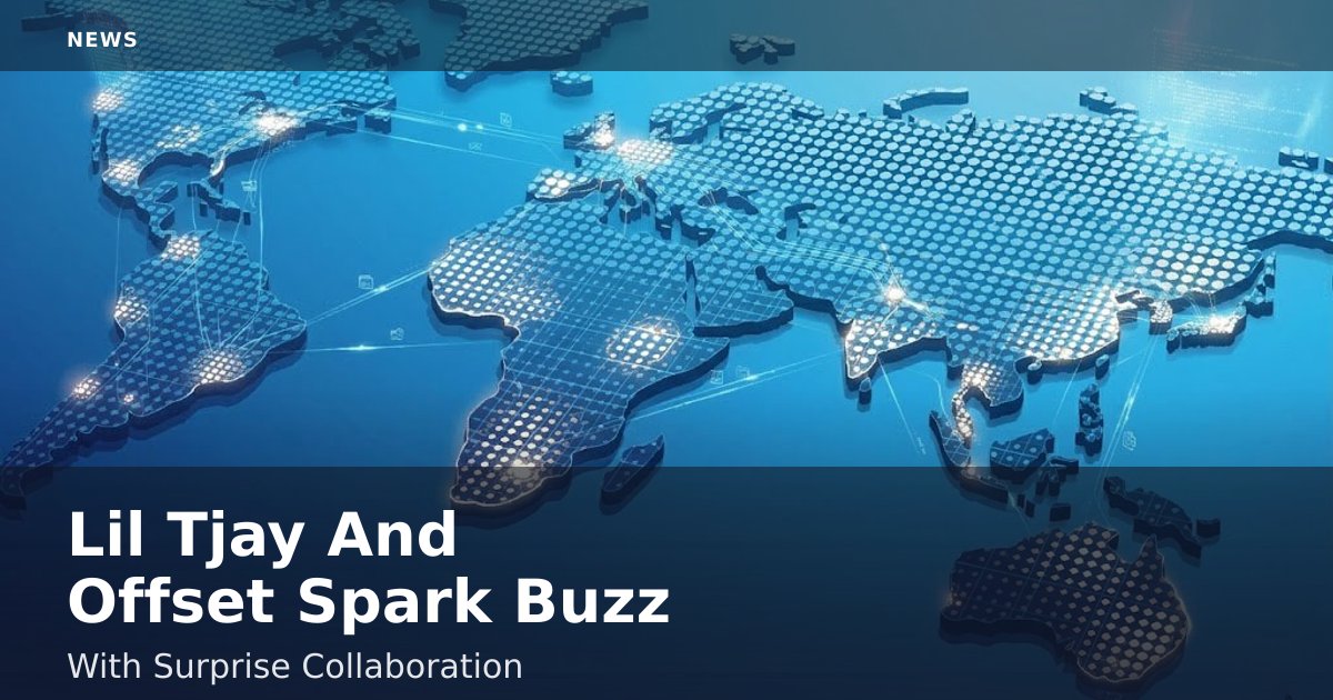 Lil Tjay And Offset Spark Buzz With Surprise Collaboration