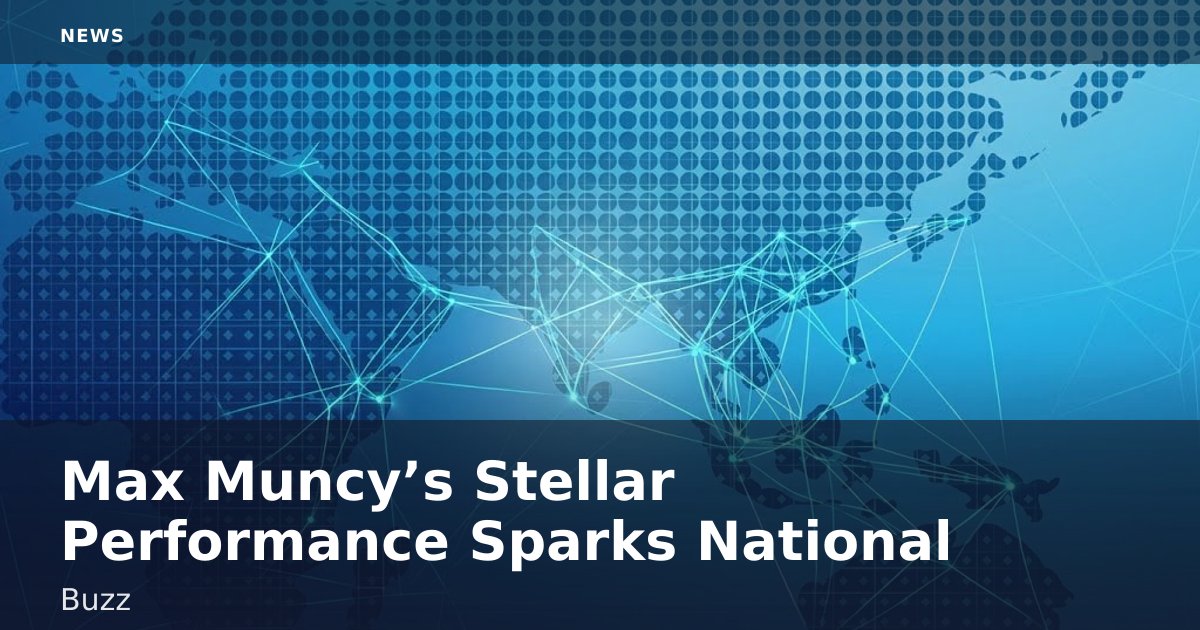 Max Muncy’s Stellar Performance Sparks National Buzz