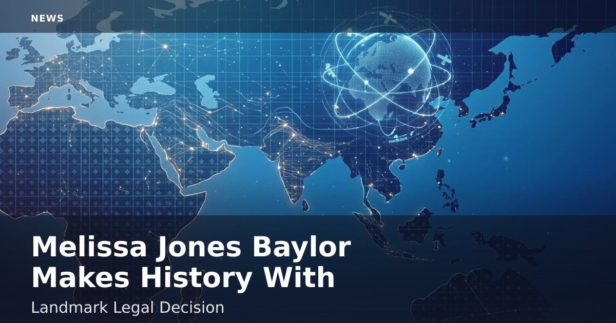Melissa Jones Baylor Makes History With Landmark Legal Decision