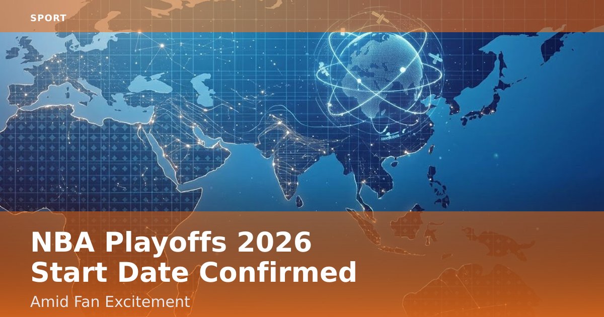 NBA Playoffs 2026 Start Date Confirmed Amid Fan Excitement