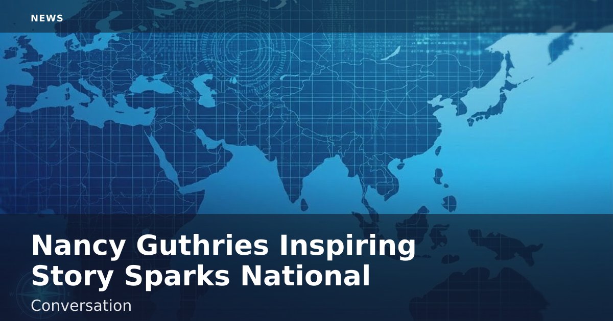 Nancy Guthrie's Inspiring Story Sparks National Conversation