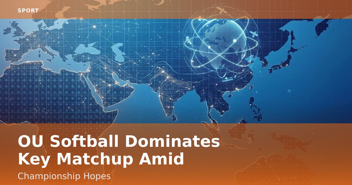 OU Softball Dominates Key Matchup Amid Championship Hopes