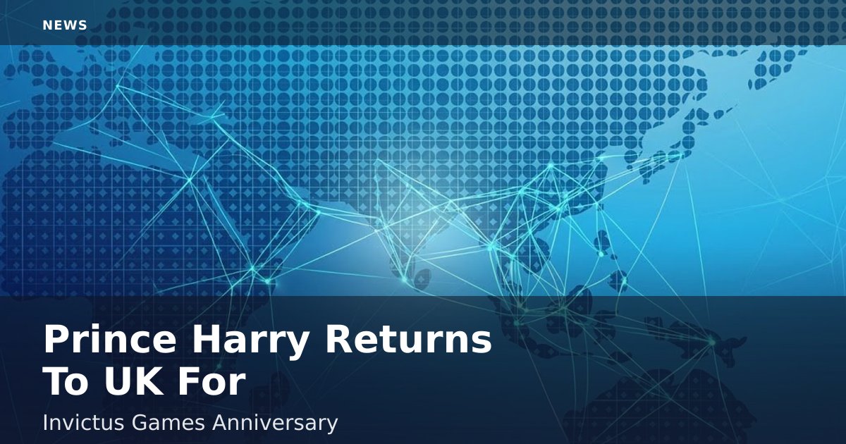 Prince Harry Returns To UK For Invictus Games Anniversary