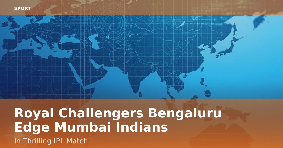 Royal Challengers Bengaluru Edge Mumbai Indians In Thrilling IPL Match