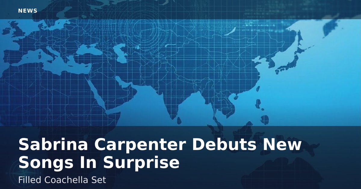 Sabrina Carpenter Debuts New Songs In Surprise-Filled Coachella Set