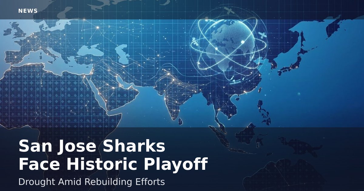 San Jose Sharks Face Historic Playoff Drought Amid Rebuilding Efforts