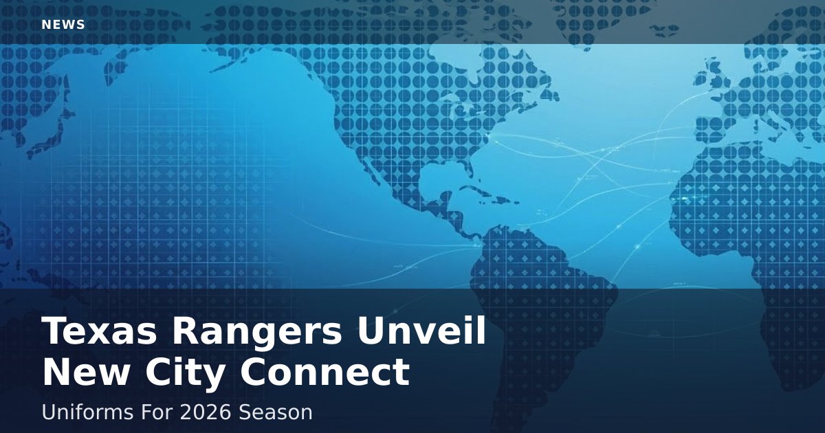 Texas Rangers Unveil New City Connect Uniforms For 2026 Season