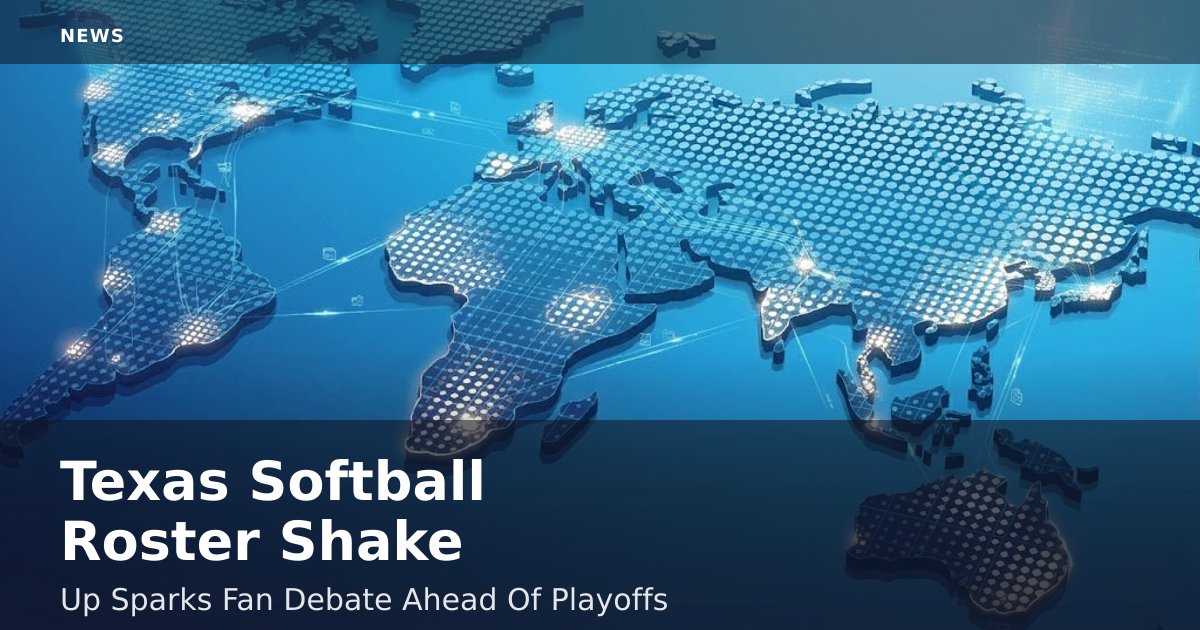 Texas Softball Roster Shake-Up Sparks Fan Debate Ahead Of Playoffs