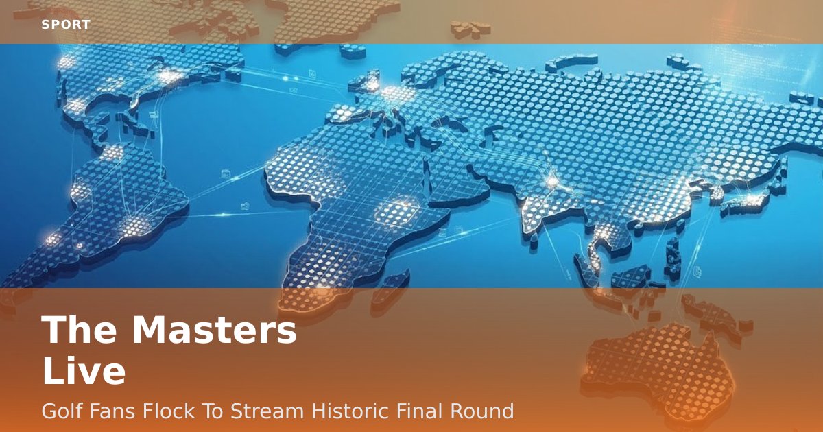 The Masters Live: Golf Fans Flock To Stream Historic Final Round