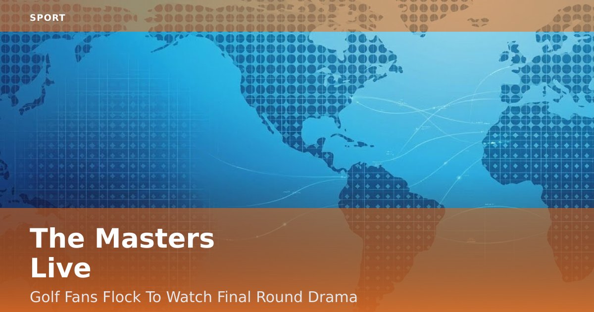 The Masters Live: Golf Fans Flock To Watch Final Round Drama