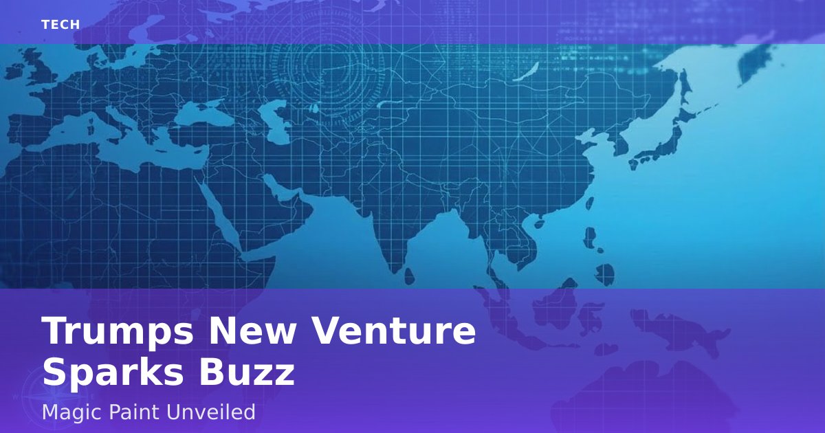 Trump's New Venture Sparks Buzz: Magic Paint Unveiled