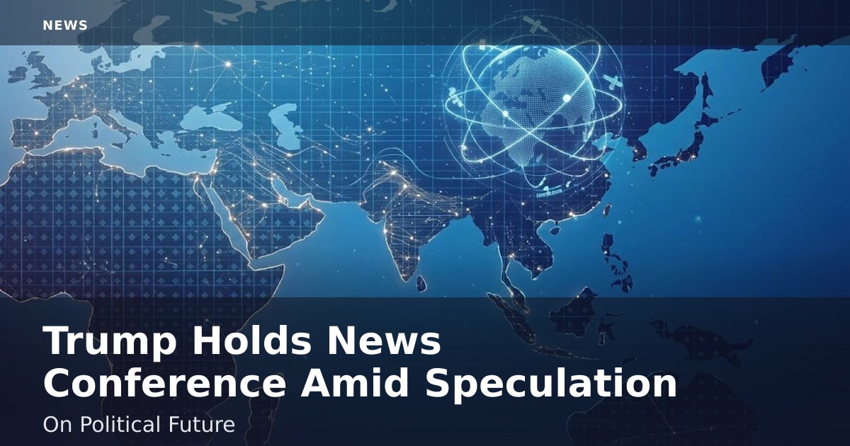 Trump Holds News Conference Amid Speculation On Political Future