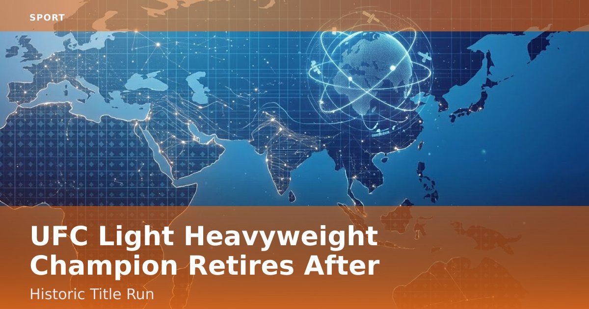 UFC Light Heavyweight Champion Retires After Historic Title Run