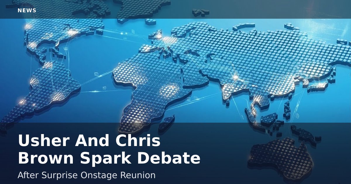 Usher And Chris Brown Spark Debate After Surprise Onstage Reunion