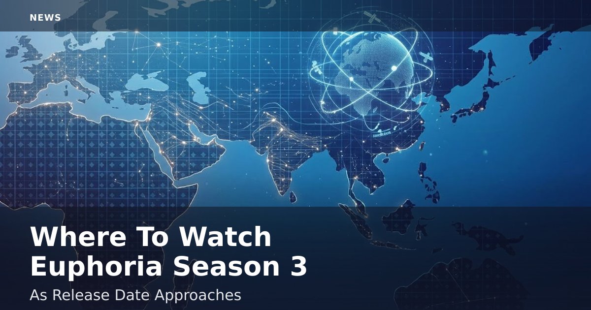 Where To Watch Euphoria Season 3 As Release Date Approaches